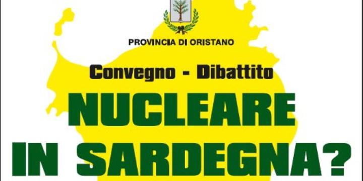 Locandina Convegno sul Nucleare in Sardegna